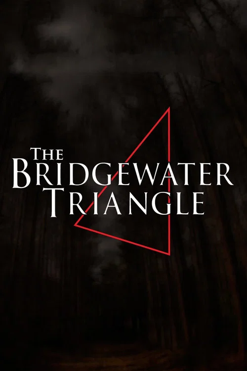 The Bridgewater Triangle постер