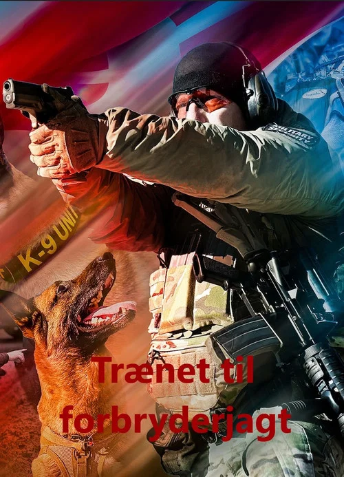 Trænet til forbryderjagt постер