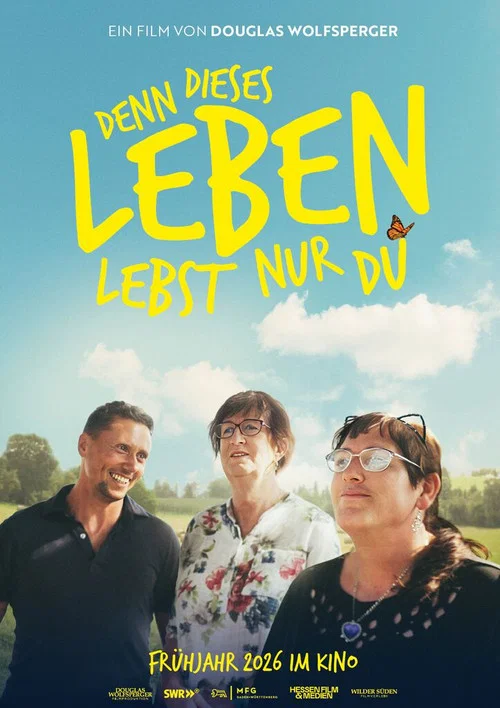 Denn dieses Leben lebst nur Du постер