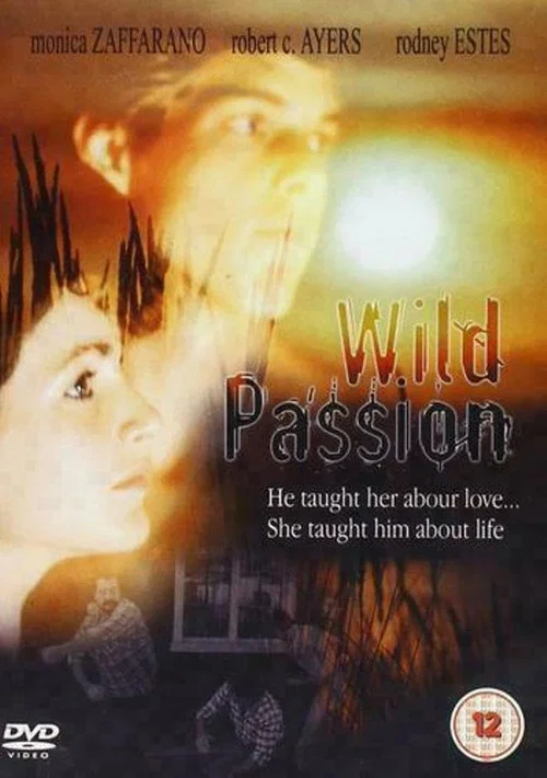 Wild Passion постер