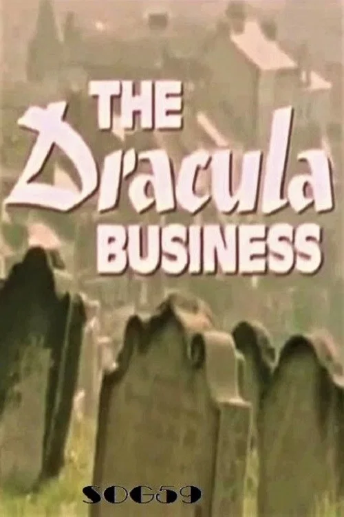The Dracula Business постер