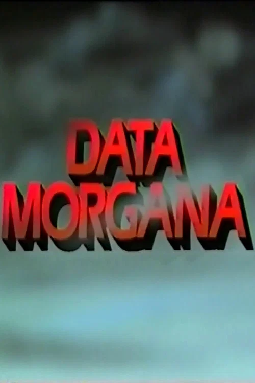 Data Morgana постер