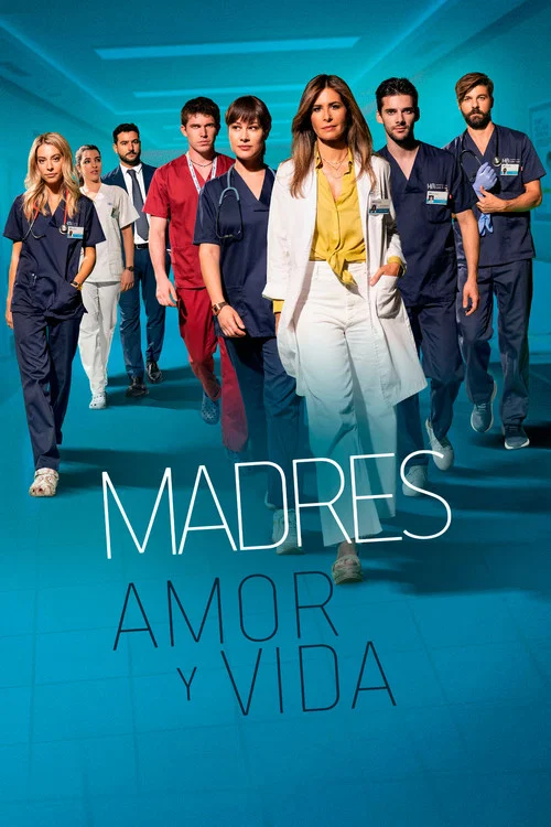 Madres: amor y vida постер