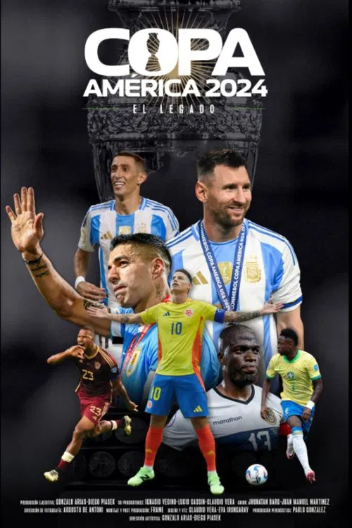 Copa América 2024: El legado постер