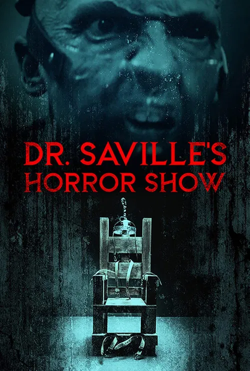 Dr. Saville's Horror Show постер
