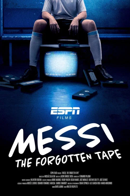 Messi: The Forgotten Tape постер