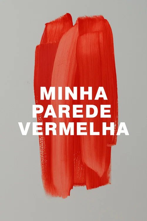 Minha Parede Vermelha постер