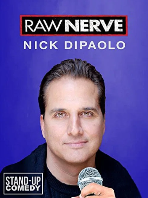 Nick Di Paolo: Raw Nerve постер