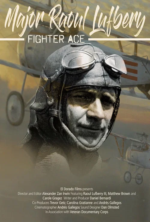 Major Raoul Lufbery: Fighter Ace постер