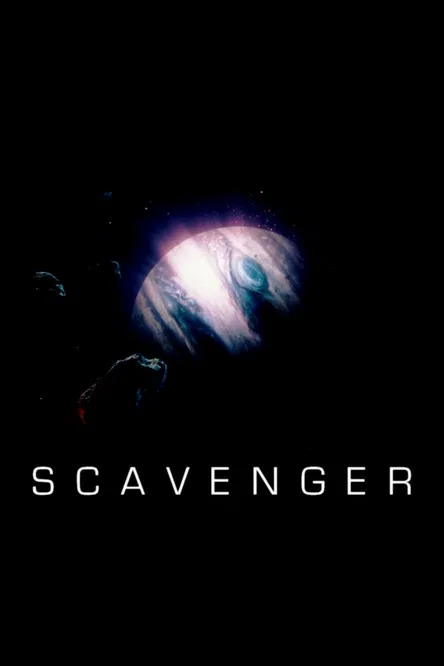 Scavenger постер