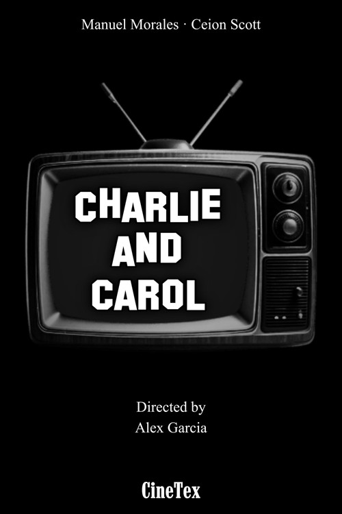 Charlie and Carol постер