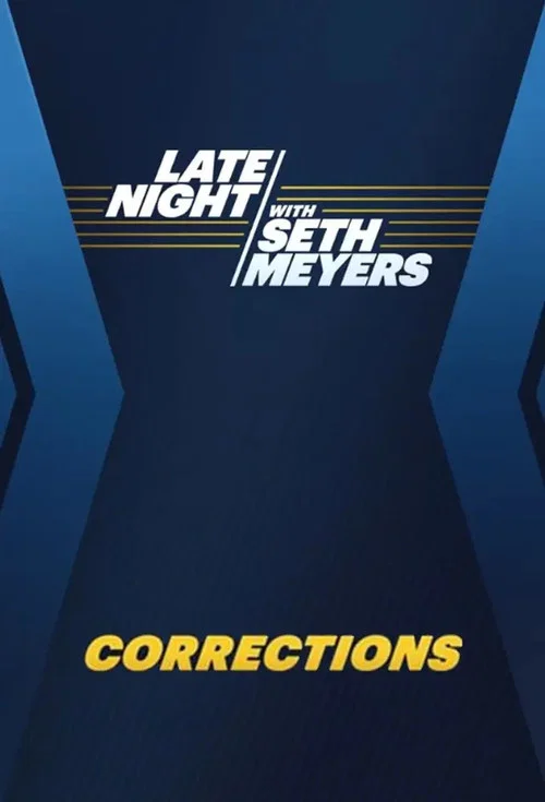 Late Night with Seth Meyers: Corrections постер