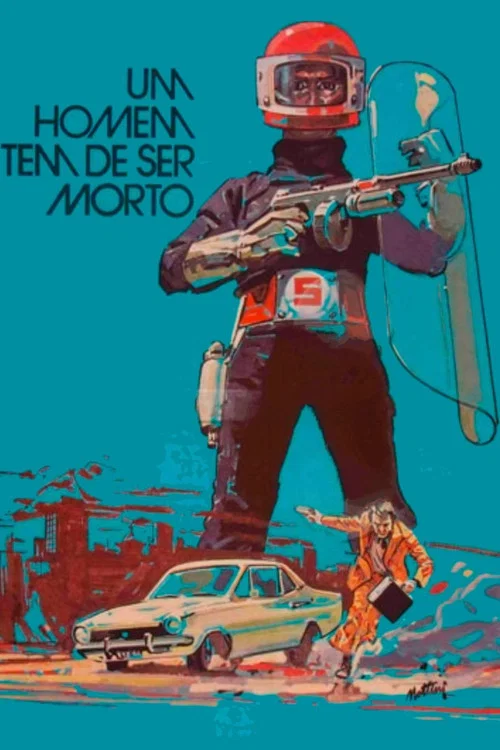 Um Homem Tem de Ser Morto постер