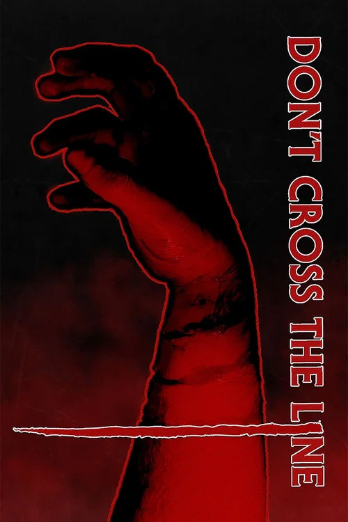 Don't Cross the Line постер