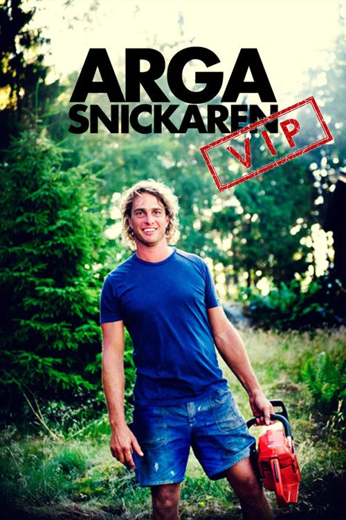 Arga snickaren VIP постер