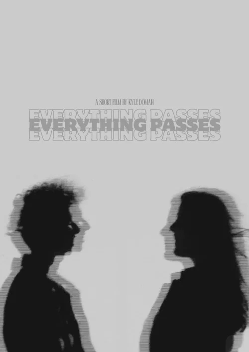 Everything Passes постер