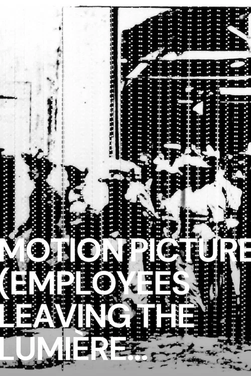 Motion Picture (La sortie des ouvriers de l'usine Lumière à Lyon) постер