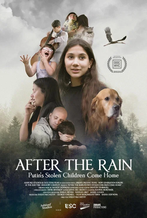 After the Rain: Putin's Stolen Children Come Home постер