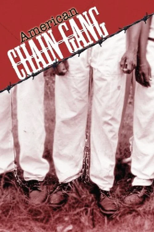American Chain Gang постер