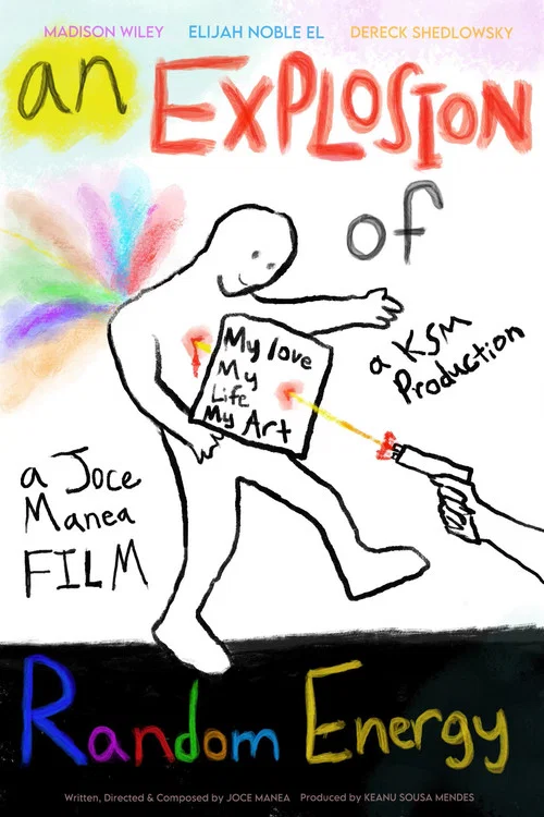 An Explosion of Random Energy постер