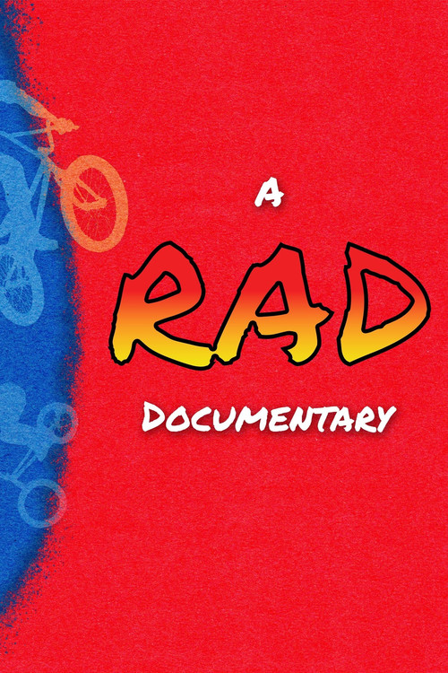 A RAD Documentary постер