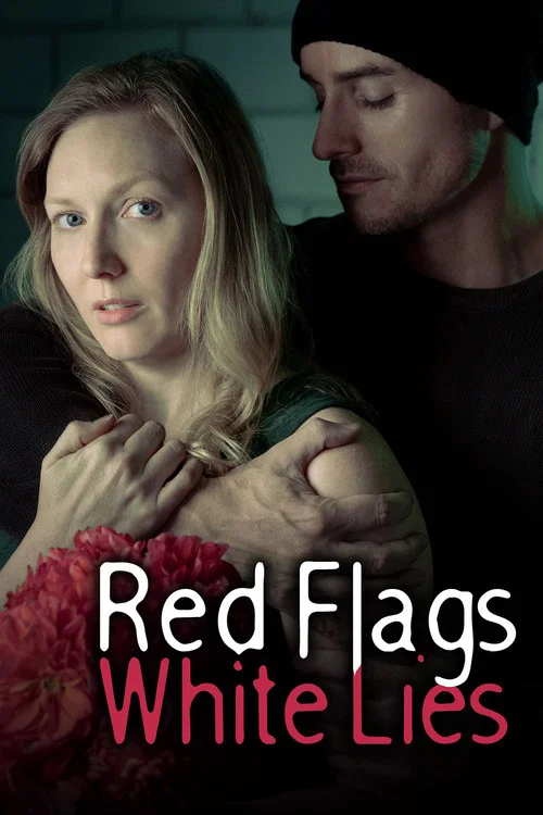 Red Flags White Lies постер