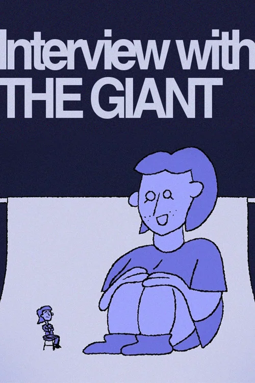 Interview with the Giant постер