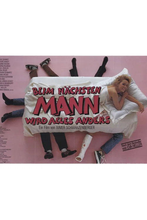 Beim nächsten Mann wird alles anders постер
