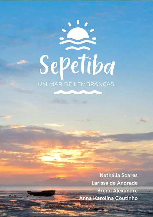 Sepetiba | Um Mar de Lembranças постер