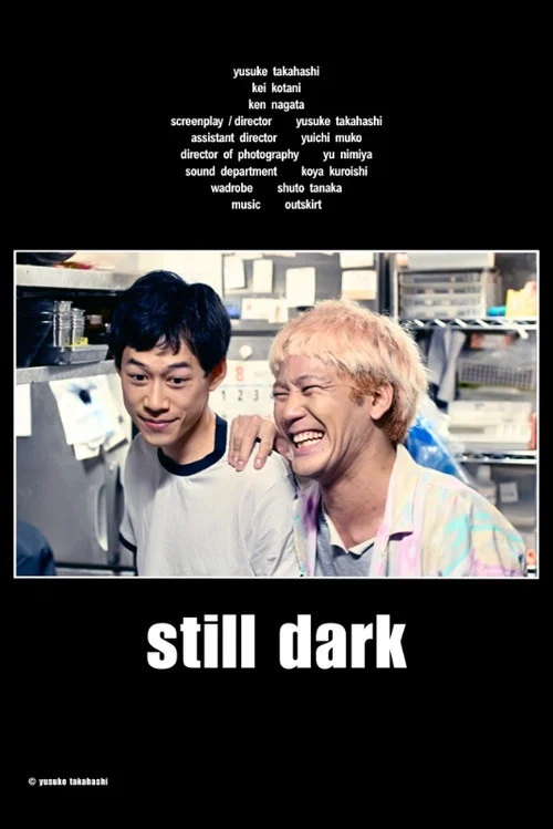 still dark постер
