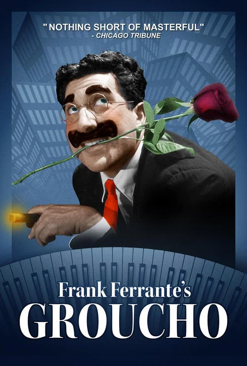 Frank Ferrante's Groucho постер
