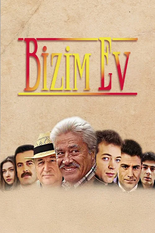 Bizim Ev постер