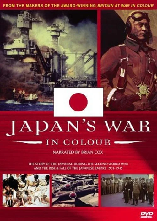 Japan's War in Colour постер