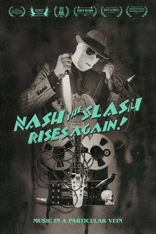 Nash the Slash Rises Again! постер