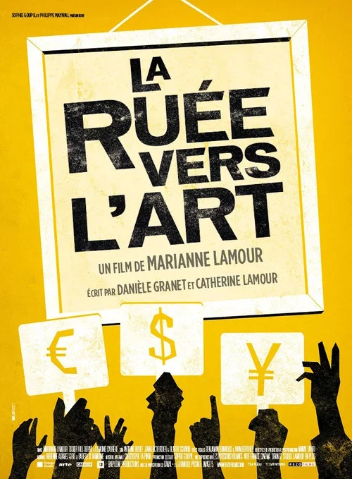 La ruée vers l'art постер