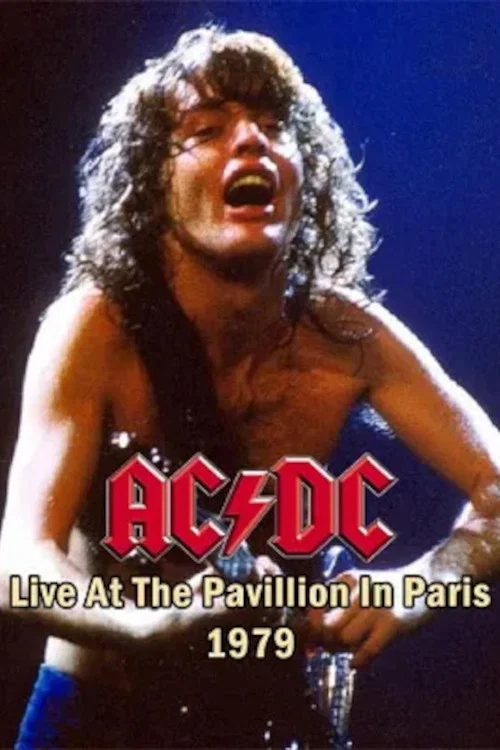 AC/DC: Live At The Pavillion, Paris 1979 постер