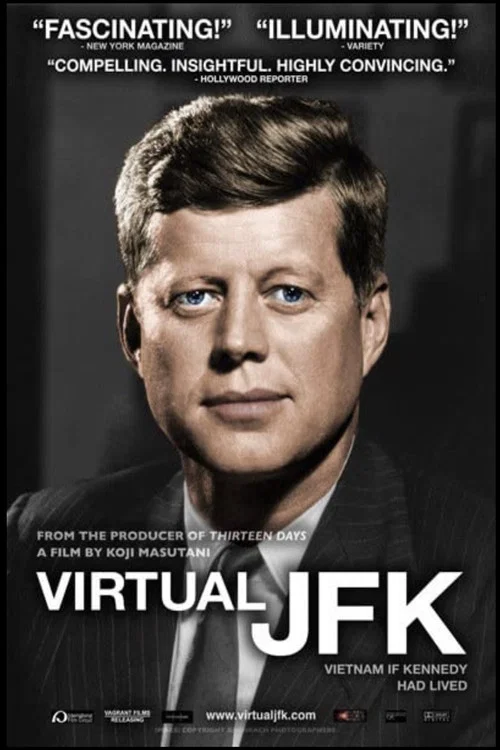 Virtual JFK: Vietnam If Kennedy Had Lived постер