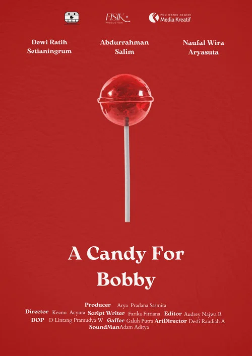 A Candy for Bobby постер