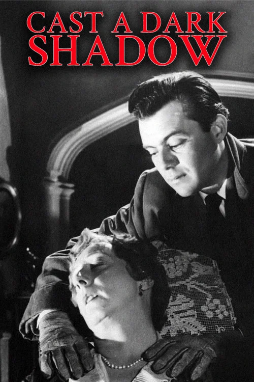 Cast a Dark Shadow постер