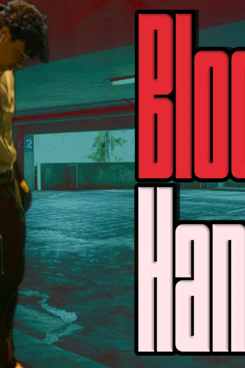 Bloody Hands постер