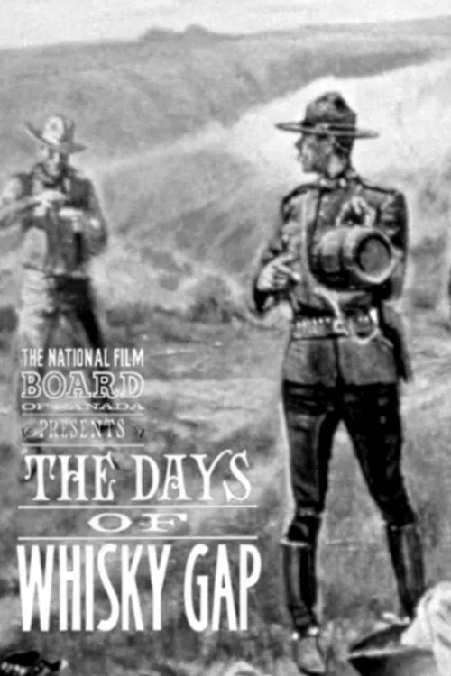 The Days of Whisky Gap постер