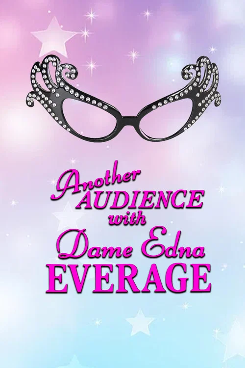 Another Audience with Dame Edna Everage постер