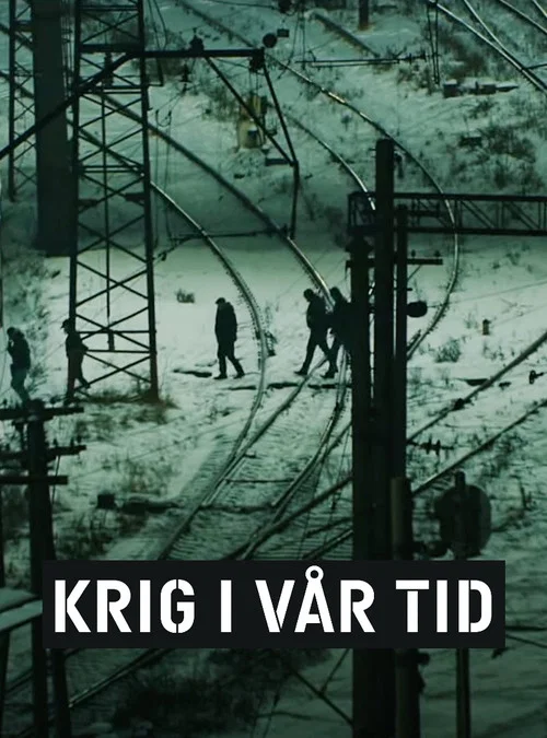 Krig i vår tid постер