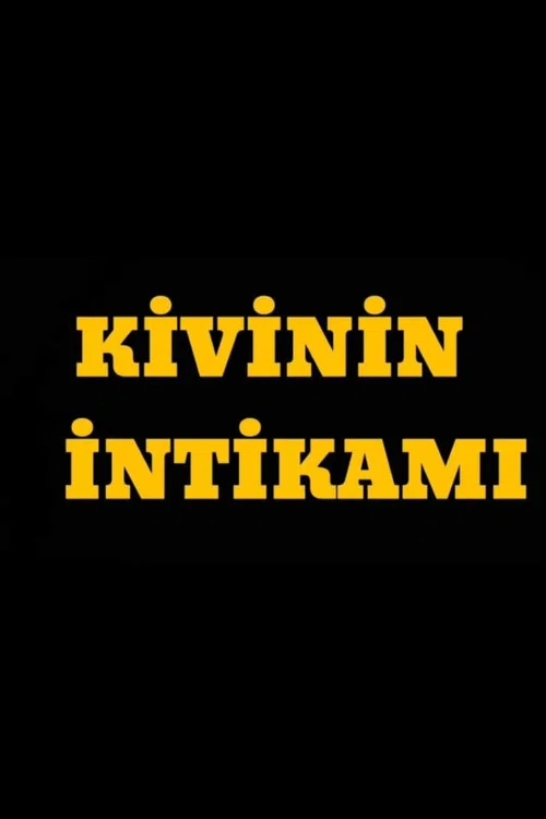Kivinin İntikamı постер