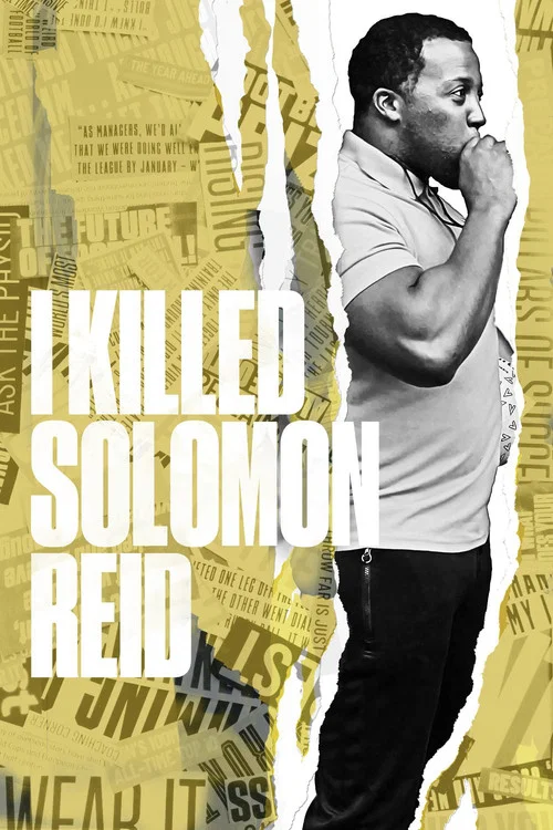 I Killed Solomon Reid постер