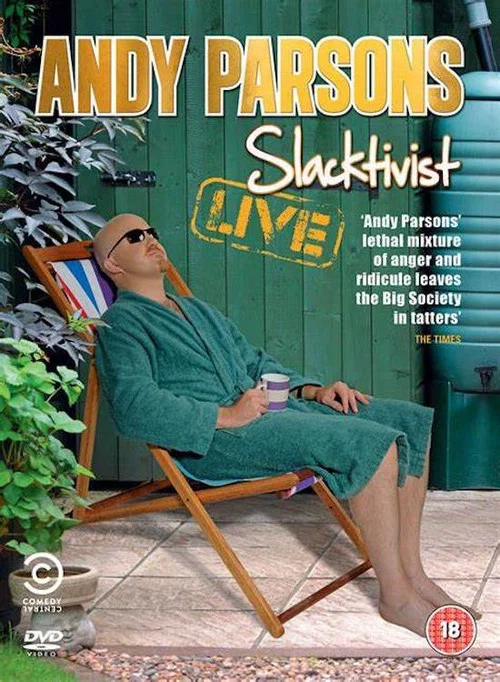 Andy Parsons: Slacktivist постер