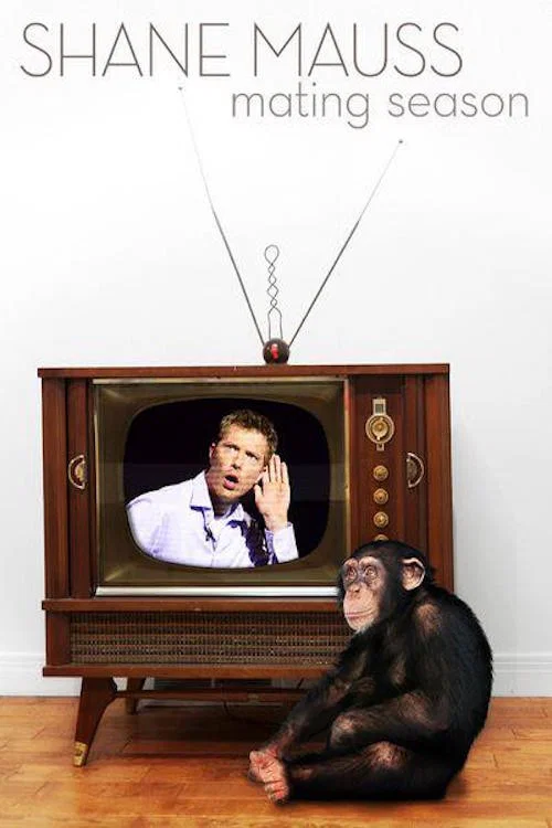 Shane Mauss: Mating Season постер
