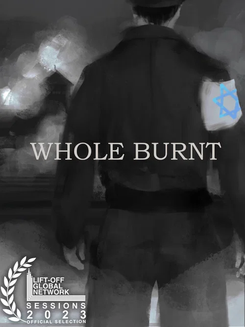 Whole Burnt постер