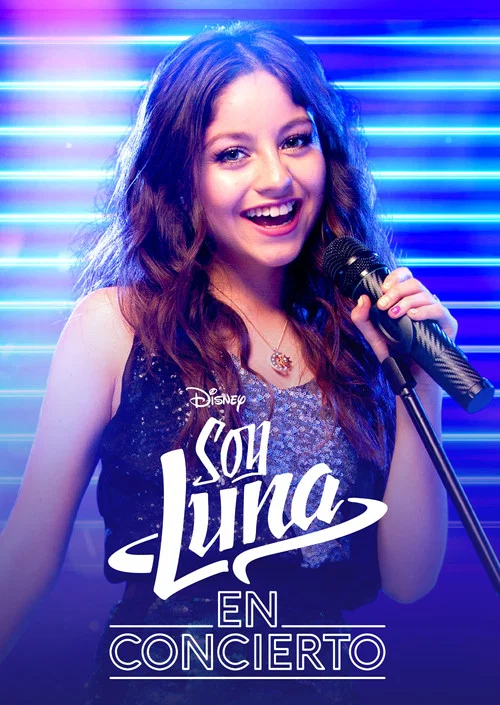 Soy Luna: En Concierto постер