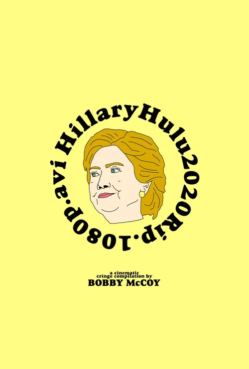 HillaryHulu2020Rip.1080p.avi постер